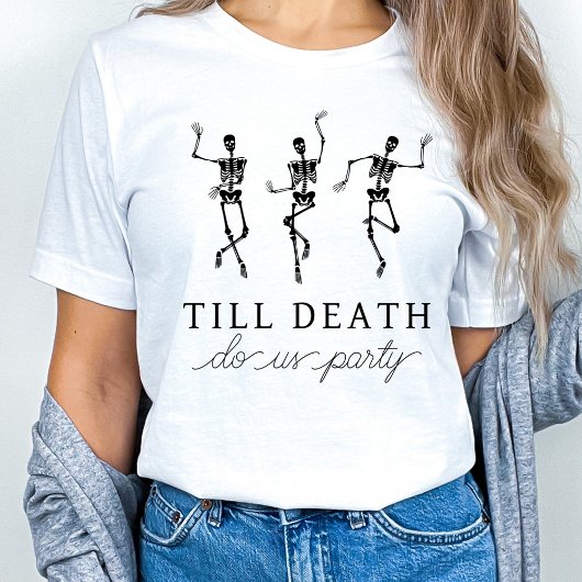 死ぬまでパーティしよう! ブライズメイドの週末 Tシャツ