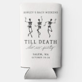 死ぬまでパーティしよう！独身最後の週末 スリム缶クーラー (裏面)