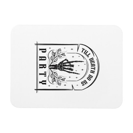 死ぬまでパーティをしよう ギフト レトロなブライズメイド ハロウィン マグネット (横)