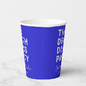 死ぬまでパーティを楽しもう ウェディング・エンゲージメント 紙コップ (右)