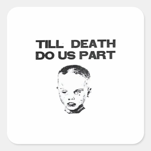 死ぬまで一緒に クラシックなスロース スクエアシール (正面)