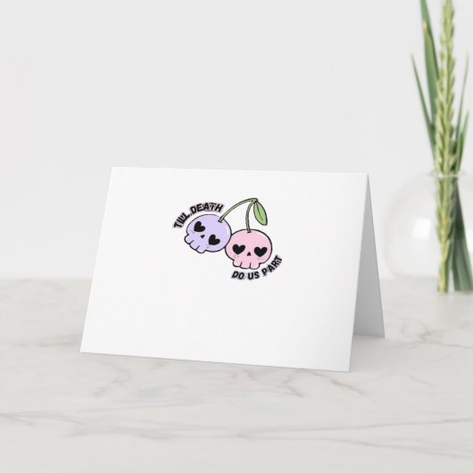 死ぬまで一緒 - かわいいゴスドクロデザイン カード (正面)