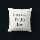 死ぬまで一緒 ホワイトスロー枕 クッション<br><div class="desc">このブラックアンドホワイトのスロー枕には、「死ぬまで一緒」というフレーズと、幸せなカップルの名前と結婚日が付いています。</div>