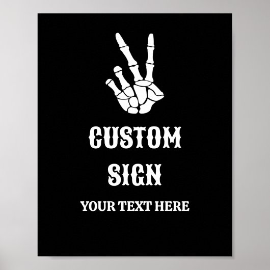 死ぬまで平和のサイン我々のパーティーカスタムのサイン ポスター (正面)