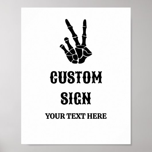 死ぬまで平和のサイン我々のパーティーカスタムのサイン ポスター (正面)