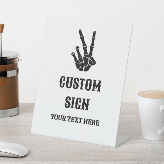 死ぬまで平和のサイン我々のパーティーカスタムのサイン 台座サイン (インサイチュ)