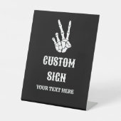 死ぬまで平和のサイン我々のパーティーカスタムのサイン 台座サイン (正面)