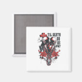 死ぬまで愛して クラシック マグネット (正面/裏面)