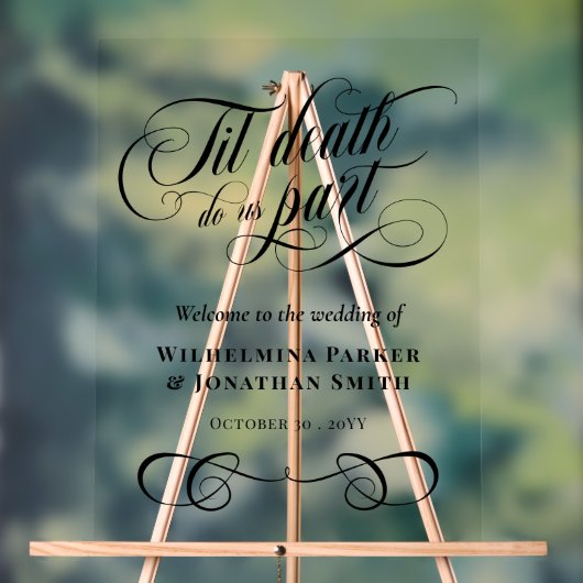 死ぬまで我々の一部結婚を歓迎 アクリルサイン (ニュートラル)