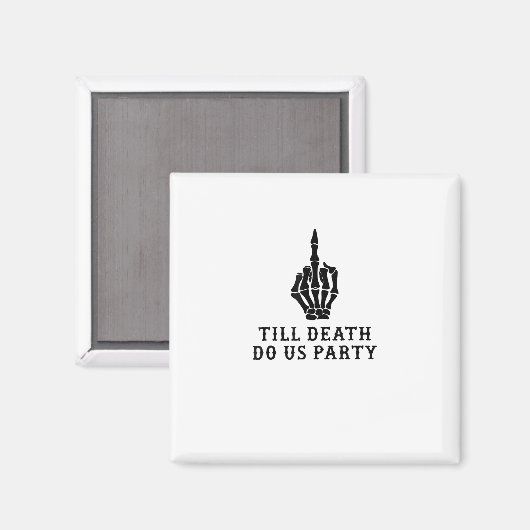 死ぬまで花嫁か死ぬかパーティー マグネット (正面/裏面)