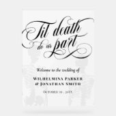 死ぬまで透明な骨格が歓迎される アクリルサイン (正面)