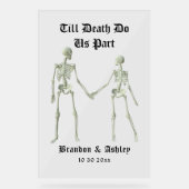 死ぬまで骸骨を分けエレガントる アクリルサイン (正面)