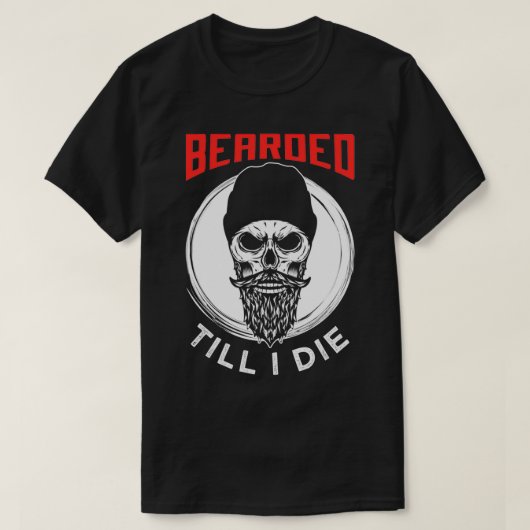 死ぬまで髭1 Tシャツ (デザイン正面)