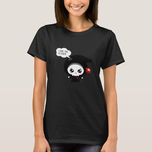 死ぬまで - おもしろバレンタインデークラシック Tシャツ (正面)