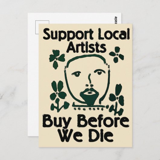 死ぬ前に地元のアーティストをサポートす買る ポストカード (正面/裏面)