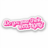 死ぬ考えの事は？ シール (正面)