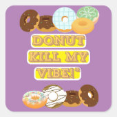 死ね死ね！ スクエアシール (正面)