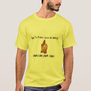 "死のゴム製鶏"のTシャツ Tシャツ