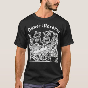 死のダンス、Danse Macabre不気味な中世の串 Tシャツ