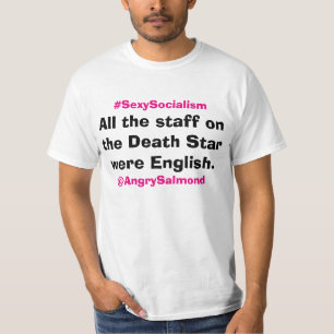 死の星のスタッフ全員は英語でした Tシャツ
