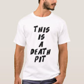 死の落とし穴 Tシャツ (正面)