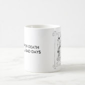 死は悪い日を過します コーヒーマグカップ (中央)