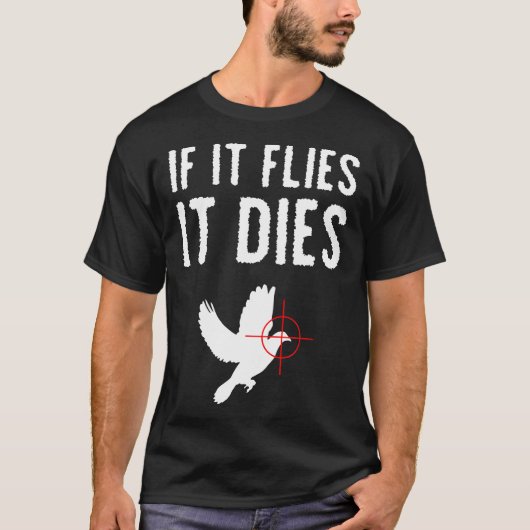 死もしぬまで飛ぶハンター狩り鳥ギフト Tシャツ (正面)