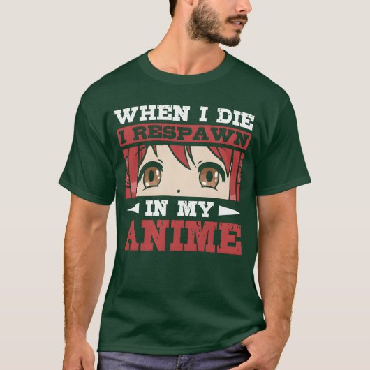 死んだらアニメの中でリスポーン アニメ好き レトロデザイン Tシャツ (正面)