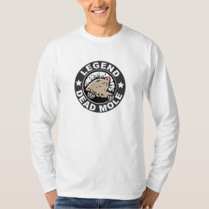死んだモル長袖の伝説 Tシャツ