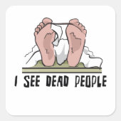 死んだ人を見る スクエアシール (正面)