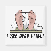 死んだ人を見る マグネット (正面)