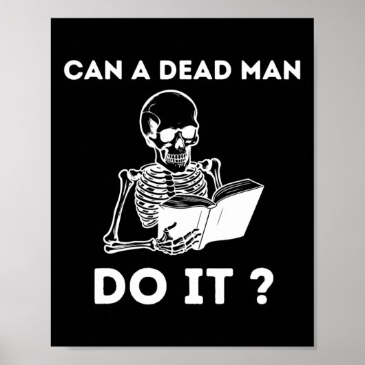死んだ男がスケルトンのハロウィーンの動作を早く行う ポスター (正面)