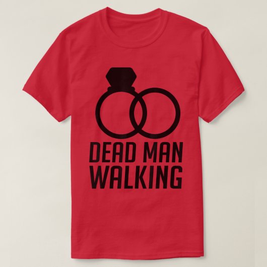 死んだ男が歩いてる 結婚する 花婿 Tシャツ (デザイン正面)