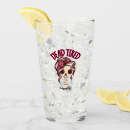 死んだ疲れた母の生活スケルトン乱雑Bunバンダナ タンブラーグラス