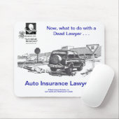死んだLawyer™の自動車保険のマウスパッド マウスパッド (マウス)