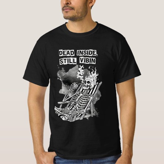 死んでるけどまだイケてるスケルトン - ダークユーモア Tシャツ (正面)