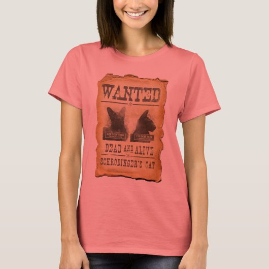 死んで生きて欲しかった。シュレディンガーの猫。 Tシャツ (正面)