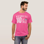 死人の海賊は何の話も聞かない Tシャツ (正面フル)