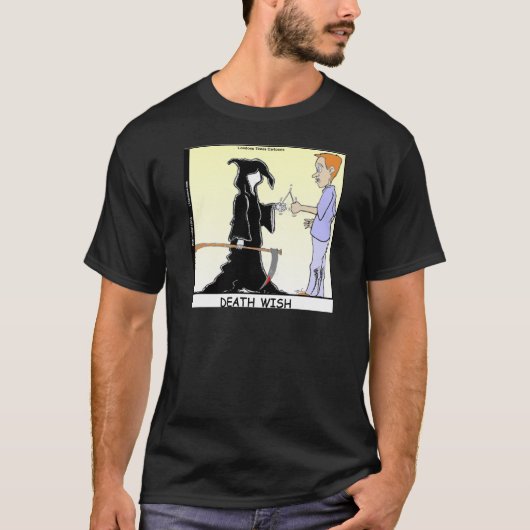死神が怖いのはニワトリだけ Funny Tシャツ (正面)