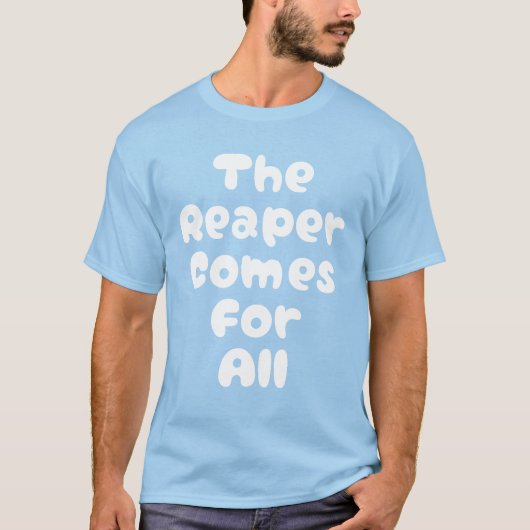 死神は誰にでもやってくる 韓ドラ Tシャツ (正面)
