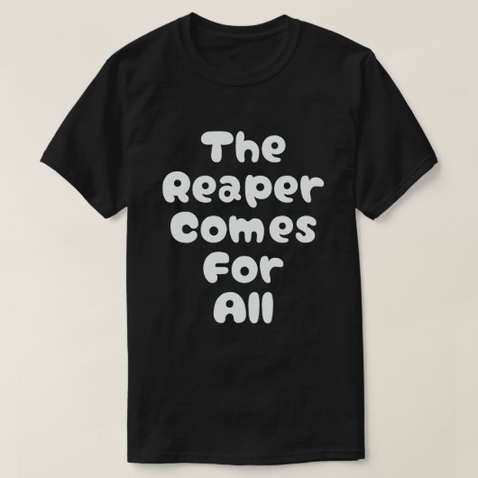 死神は誰にでもやってくる 韓ドラ Tシャツ (デザイン正面)