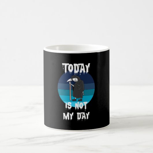 死神 – 今日は私の日ではない コーヒーマグカップ (中央)