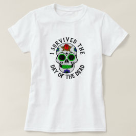 死者の日のドクロを生き延びた Tシャツ