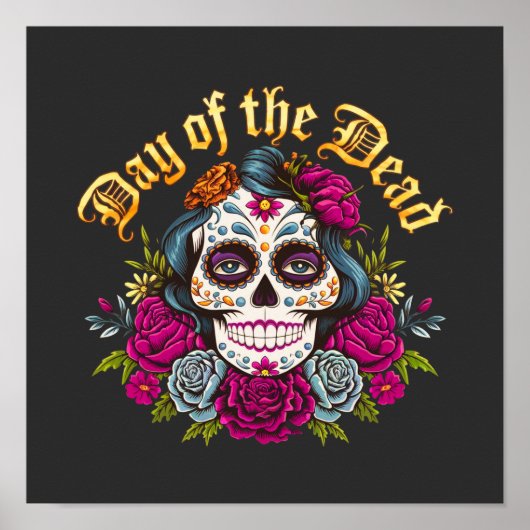 死者の日: Dia de Los Muertosを祝おう ポスター (正面)