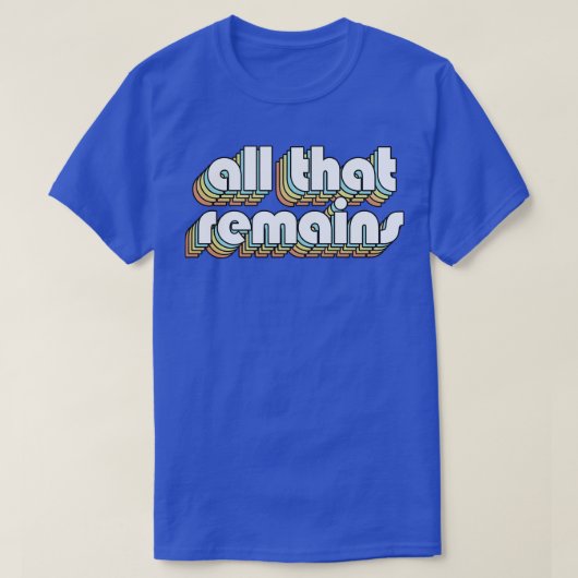 残りの全てレトロレインボータイポグラフィアレードセント Tシャツ (デザイン正面)