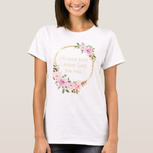 残りの最高の離れ神を行う – Christian Women Tシャツ