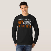 残り忘れの私のゴールデンレトリバー犬はBesである Tシャツ (正面フル)