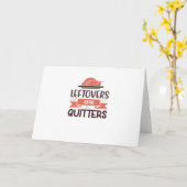 残り物は敗者のためのもの 面白い感謝祭の名言 カード (黄色い花)