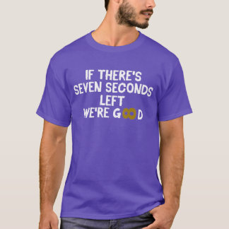 残り7秒で充分 Tシャツ