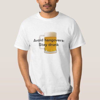 残存物を避けて下さい: 酔ったTシャツをとどまって下さい Tシャツ